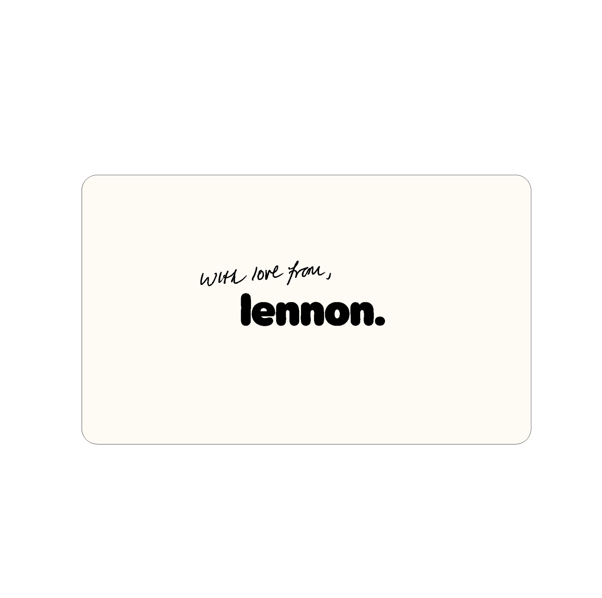 Lennon Gift Card